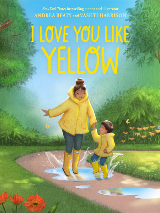 Title details for I Love You Like Yellow by Andrea Beaty - Wait list